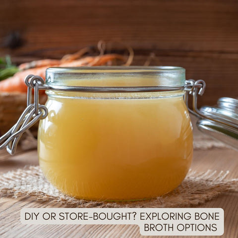 DIY or Store-bought? Exploring Bone Broth Options 