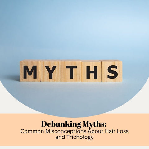 Debunking Myths: Common Misconceptions About Hair Loss and Trichology