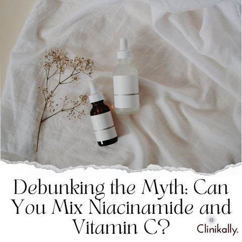 Debunking the Myth: Can You Mix Niacinamide and Vitamin C?