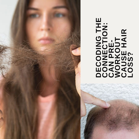 Decoding the Connection: Can Pre-Workout Cause Hair Loss?