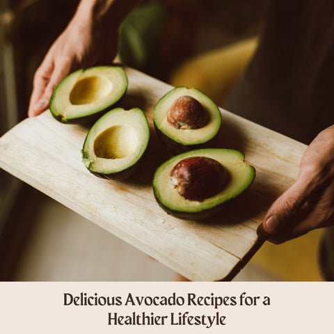 Delicious Avocado Recipes for a Healthier Lifestyle
