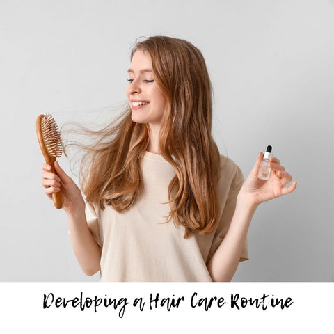 Developing a Hair Care Routine