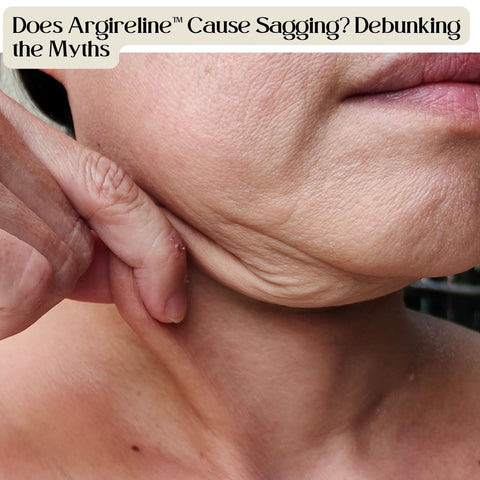 Does Argireline™ Cause Sagging? Debunking the Myths