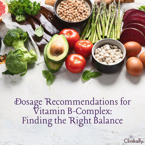 Dosage Recommendations for Vitamin B-Complex: Finding the Right Balance