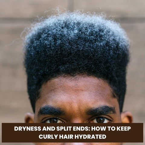 Dryness and Split Ends: How to Keep Curly Hair Hydrated