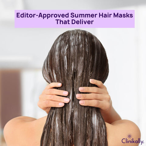 Editor-Approved Summer Hair Masks That Deliver