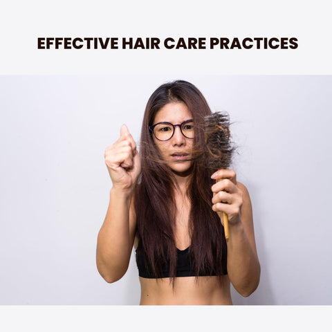 Effective Hair Care Practices