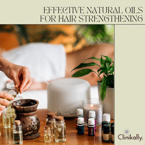 Effective natural oils for hair strengthening