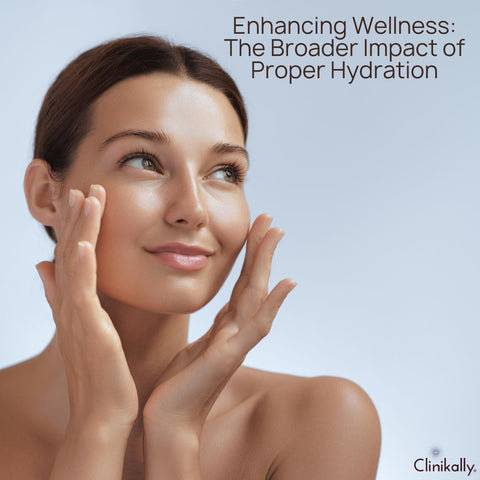 Enhancing Wellness: The Broader Impact of Proper Hydration