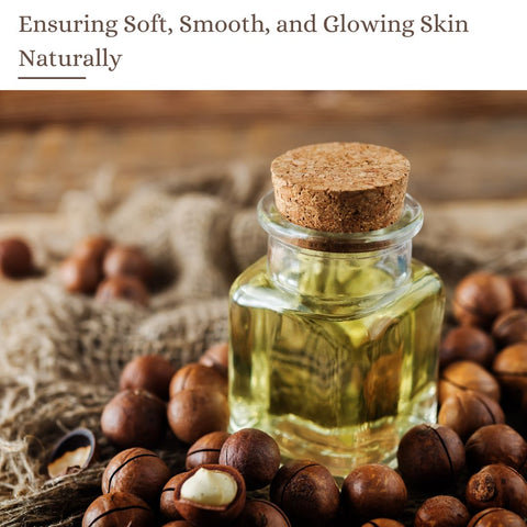 Ensuring Soft, Smooth, and Glowing Skin Naturally
