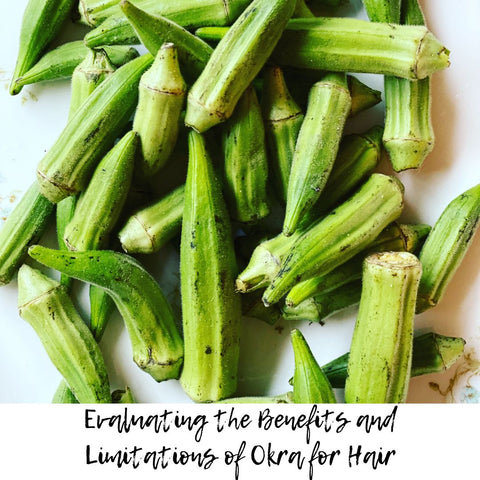 Evaluating the Benefits and Limitations of Okra for Hair
