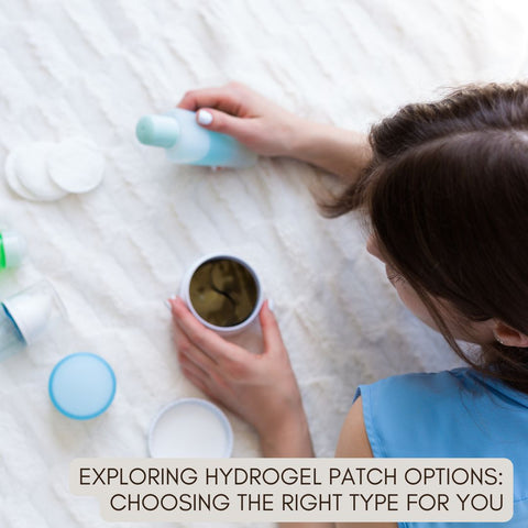 Exploring Hydrogel Patch Options: Choosing the Right Type for You