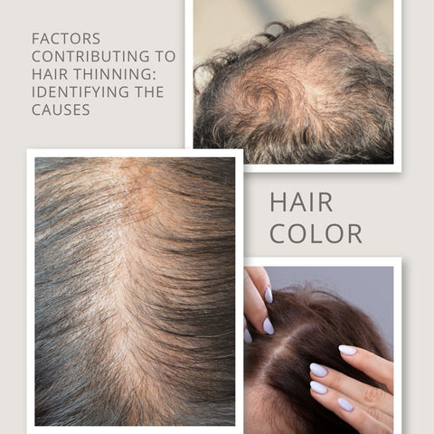 Factors Contributing to Hair Thinning: Identifying the Causes