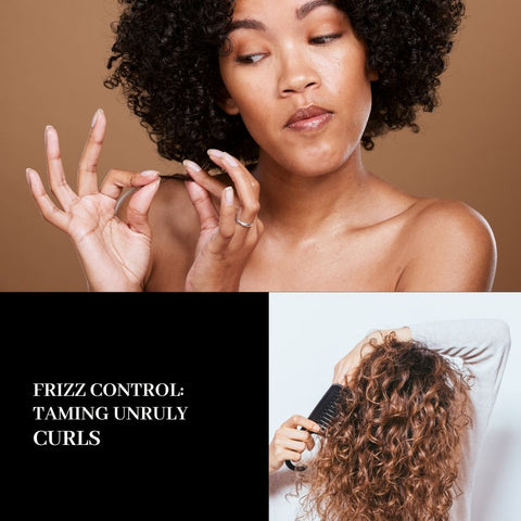 Frizz Control: Taming Unruly Curls