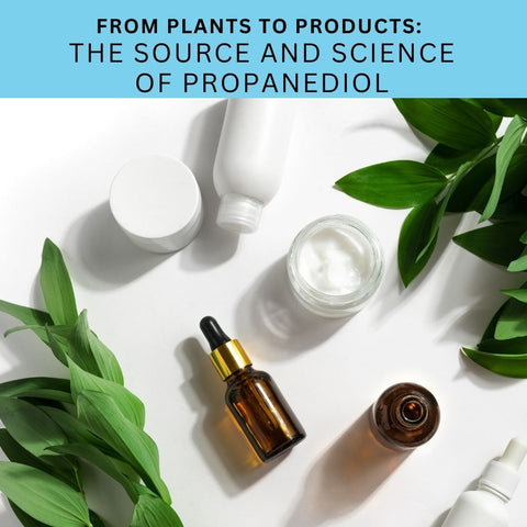 From Plants to Products: The Source and Science of Propanediol