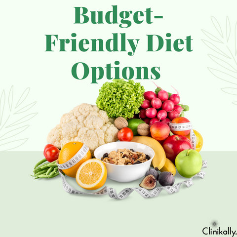 Budget-Friendly Diet Options