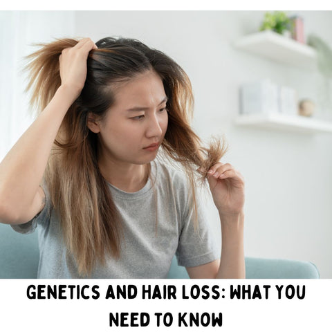 Genetics and Hair Loss: What You Need to Know