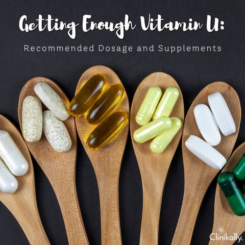 Getting Enough Vitamin U: Recommended Dosage and Supplements