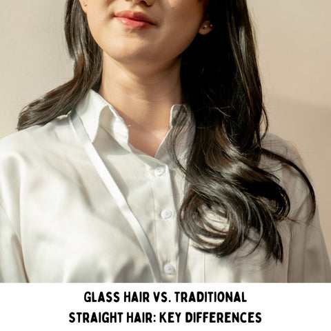 Glass Hair vs. Traditional Straight Hair: Key Differences