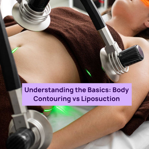 Understanding the Basics: Body Contouring vs Liposuction