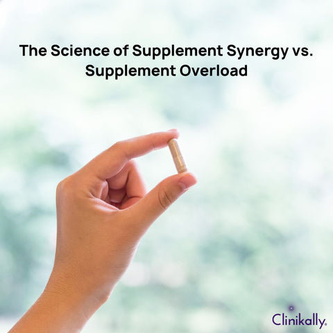 Supplement Synergy vs. Supplement Overload