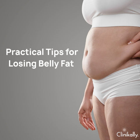 Practical Tips for Losing Belly Fat