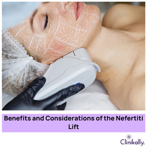 Benefits and Considerations of the Nefertiti Lift
