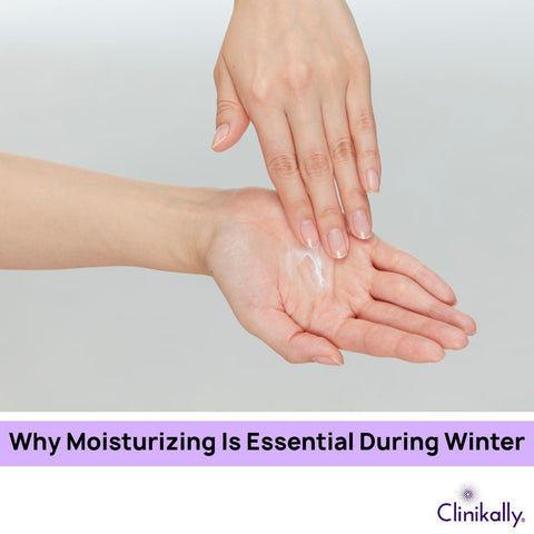 Why Moisturizing Is Essential During Winter
