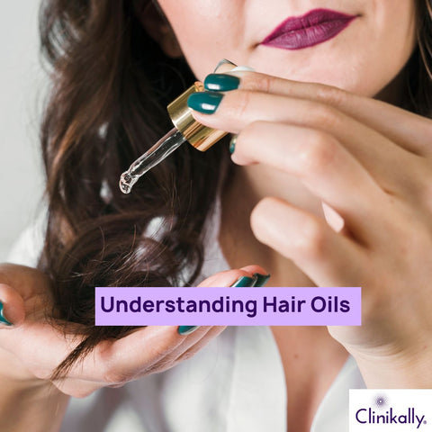 Understanding Hair Oils