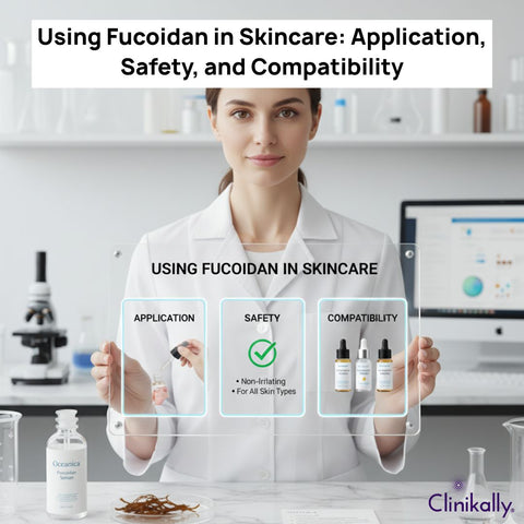 Using Fucoidan in Skincare: Application, Safety, and Compatibility