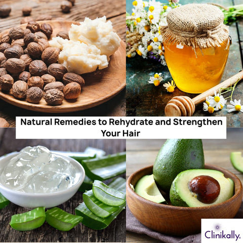 Natural Remedies to Rehydrate and Strengthen Your Hair