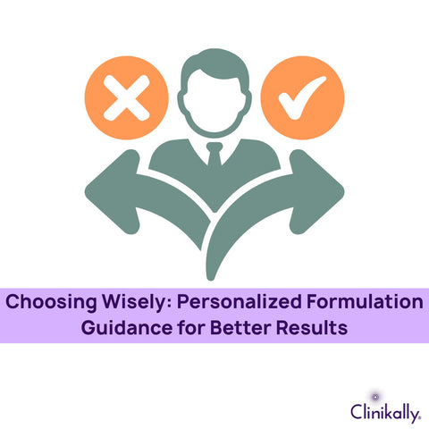 Choosing Wisely: Personalized Formulation Guidance for Better Results