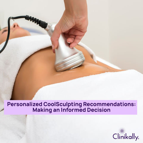Personalized CoolSculpting Recommendations: Making an Informed Decision