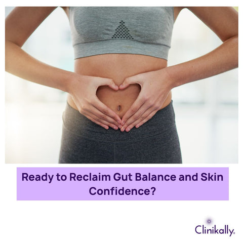 Ready to Reclaim Gut Balance and Skin Confidence?