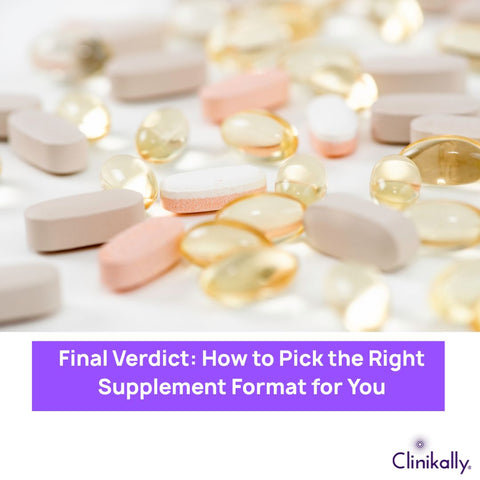 Final Verdict: How to Pick the Right Supplement Format for You