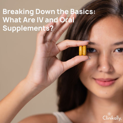 Breaking Down the Basics: What Are IV and Oral Supplements?