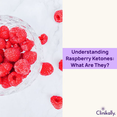 Understanding Raspberry Ketones