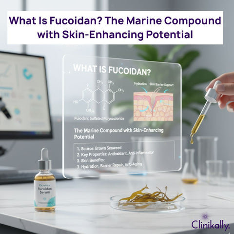 What Is Fucoidan? The Marine Compound with Skin-Enhancing Potential