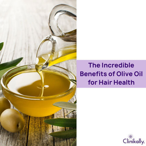 Benefits of Olive oil for Hair