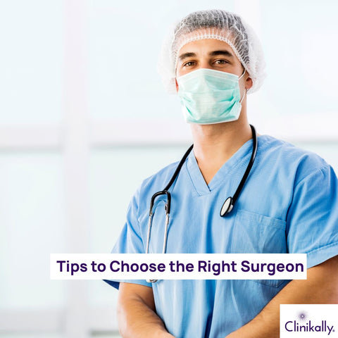 How to Choose the Right Surgeon