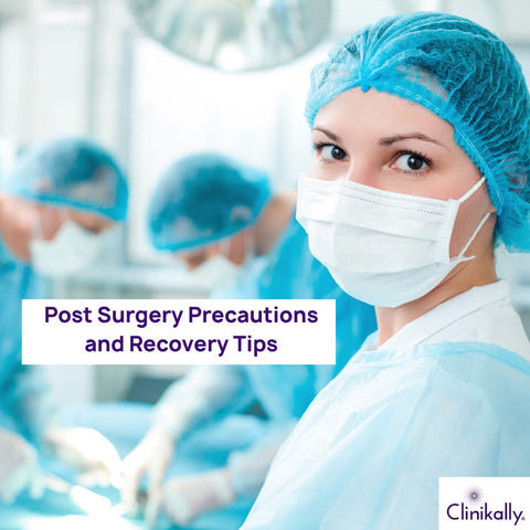 Precautions and Recovery Tips After Surgery