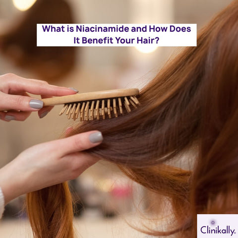 What is Niacinamide and How Does It Benefit Your Hair?