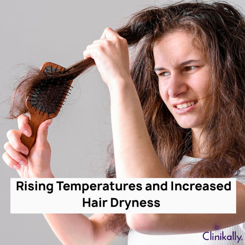 Rising Temperatures and Increased Hair Dryness