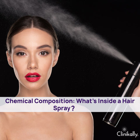 Chemical Composition: What’s Inside a Hair Spray?