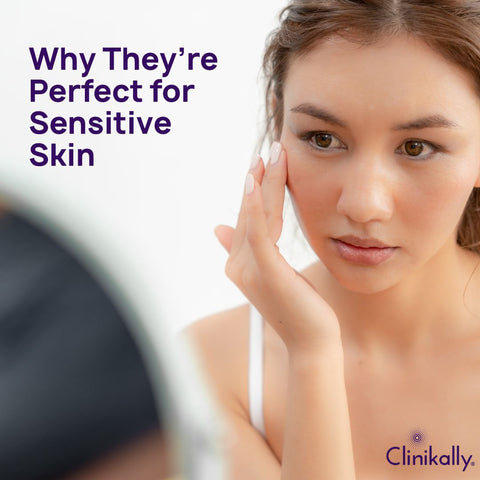 Why They’re Perfect for Sensitive Skin