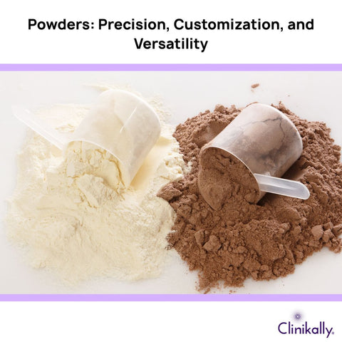Powders: Precision, Customization, and Versatility