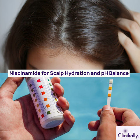 Niacinamide for Scalp Hydration and pH Balance