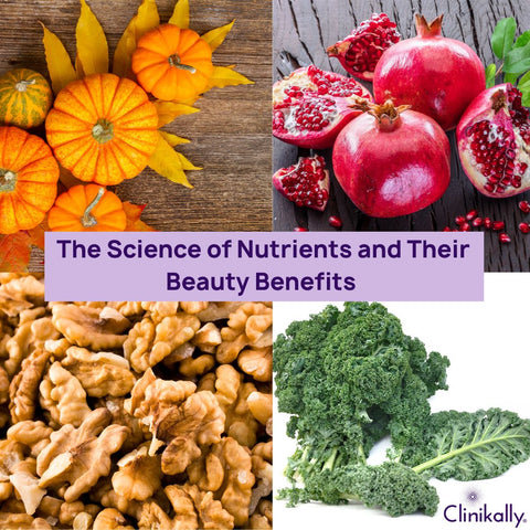 The Science of Nutrients and Their Beauty Benefits