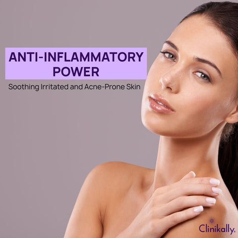 Anti-Inflammatory Power: Soothing Irritated and Acne-Prone Skin