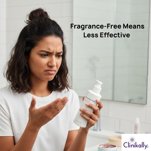Myth 2: Fragrance-Free Means Less Effective